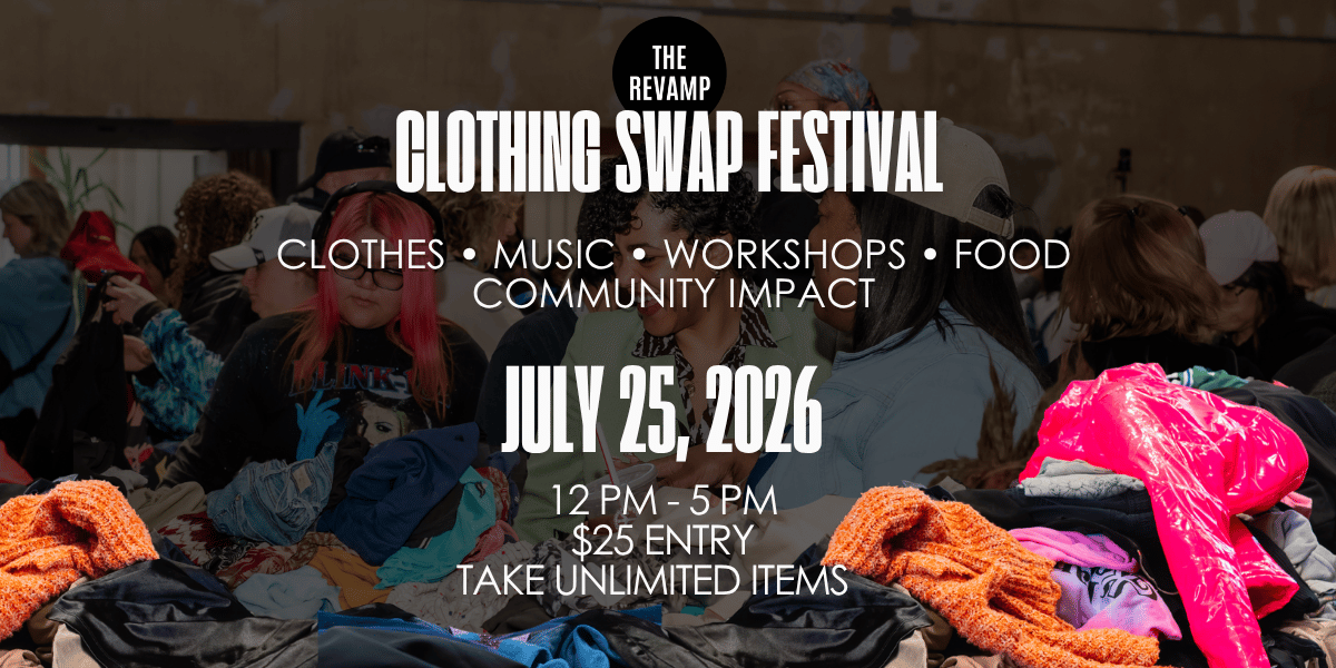 The Revamp Clothing Swap Festival