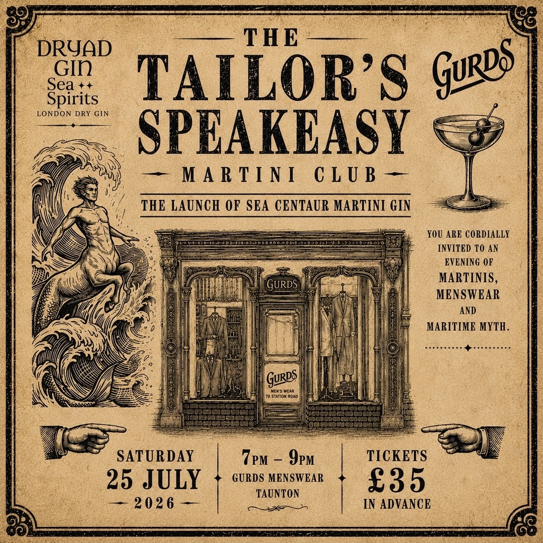 THE TAILOR'S SPEAKEASY Martini Club at Gurds Menswear with Dryad Gin