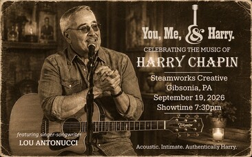 The Music & Stories of Harry Chapin - September 19, 2026, Gibsonia, PA, 7:30pm