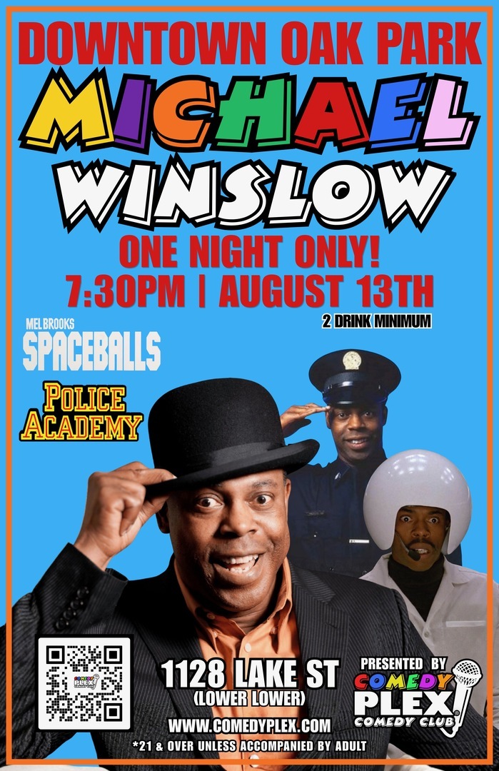 Comedy Plex Presents: Michael Winslow – The Man of 10,000 Sound Effects
