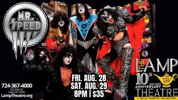 Mr. Speed KISS Tribute - TWO nights!
