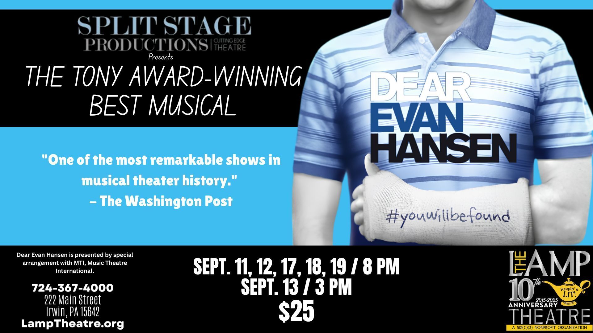 Dear Evan Hansen - The Tony Award-Winning Best Musical presented by Split Stage Productions