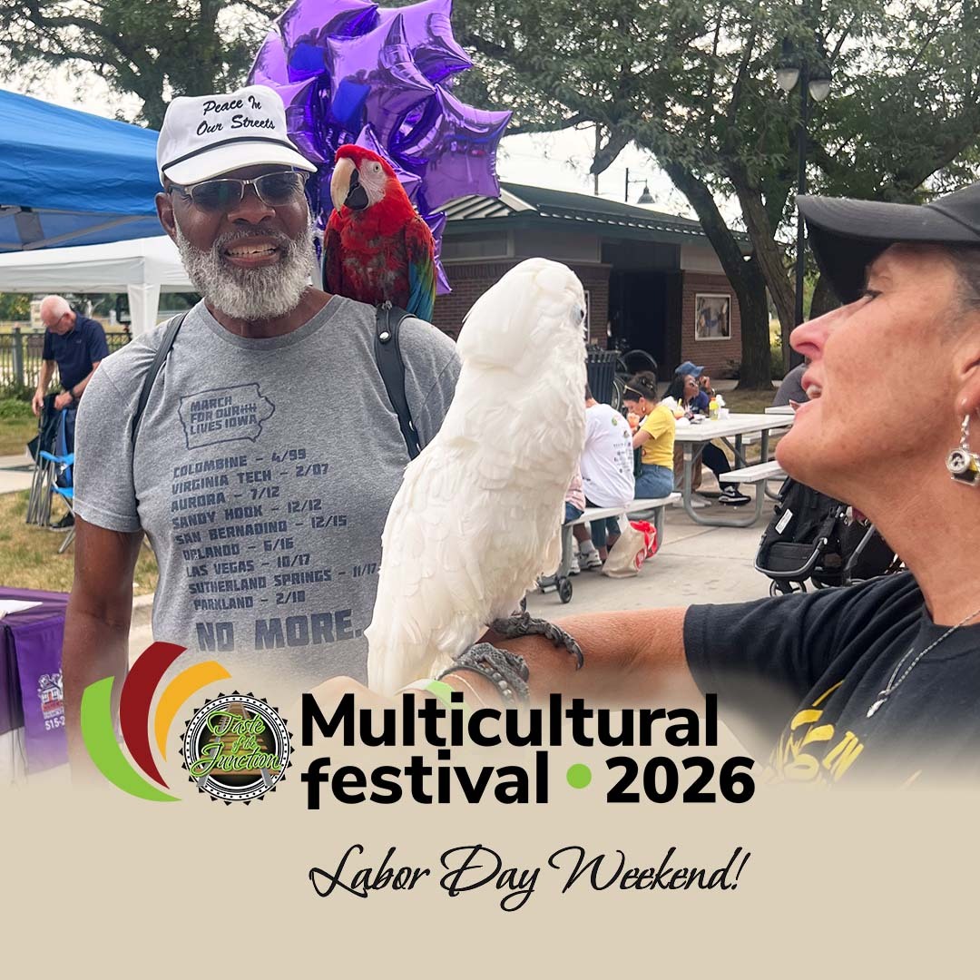 Taste of the Junction Multicultural Festival Labor Day Weekend, September 3 - 5 West Des Moines, IA - Taste of the Junction Multicultural Festival Labor Day Weekend, September 3 - 5 West Des Moines, IA