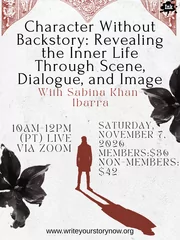 Character Without Backstory: Revealing the Inner Life Through Scene, Dialogue, and Image