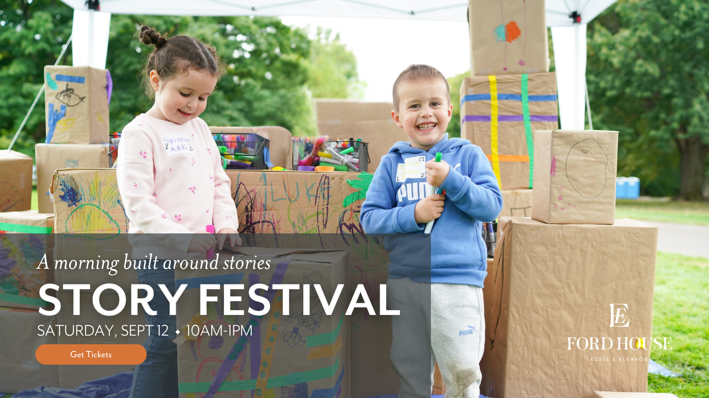 Story Festival at Ford House - Story Festival at Ford House