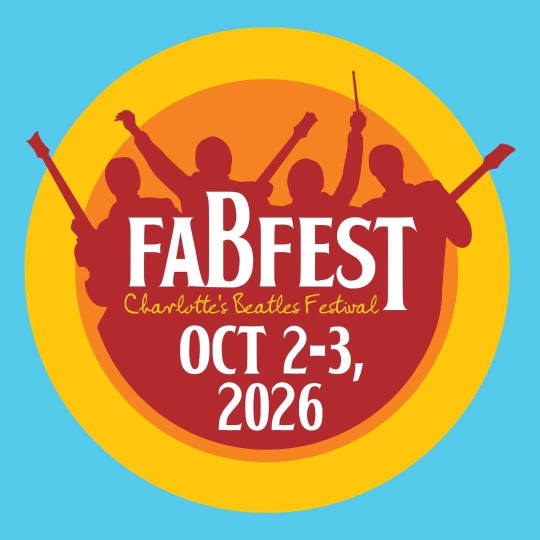 FabFest-Charlotte's Beatles Festival - FabFest-Charlotte's Beatles Festival