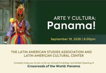 Arte y Cultura: Panama! Fundraising Gala and Exhibit Opening