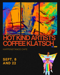 Hot Kind Artists Coffee Klatsch