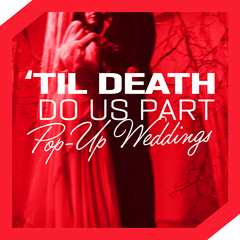 'Til Death Do Us Part