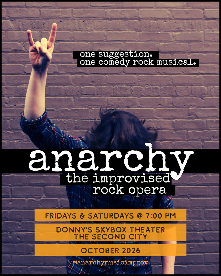ANARCHY: The Improvised Rock Opera