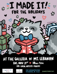 I Made It! for the Holidays South Hills : November 21 : The Galleria of Mt Lebanon