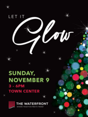 Let It Glow at The Waterfront