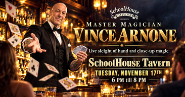 Master Magician Vince Arnone is returning to SchoolHouse Tavern