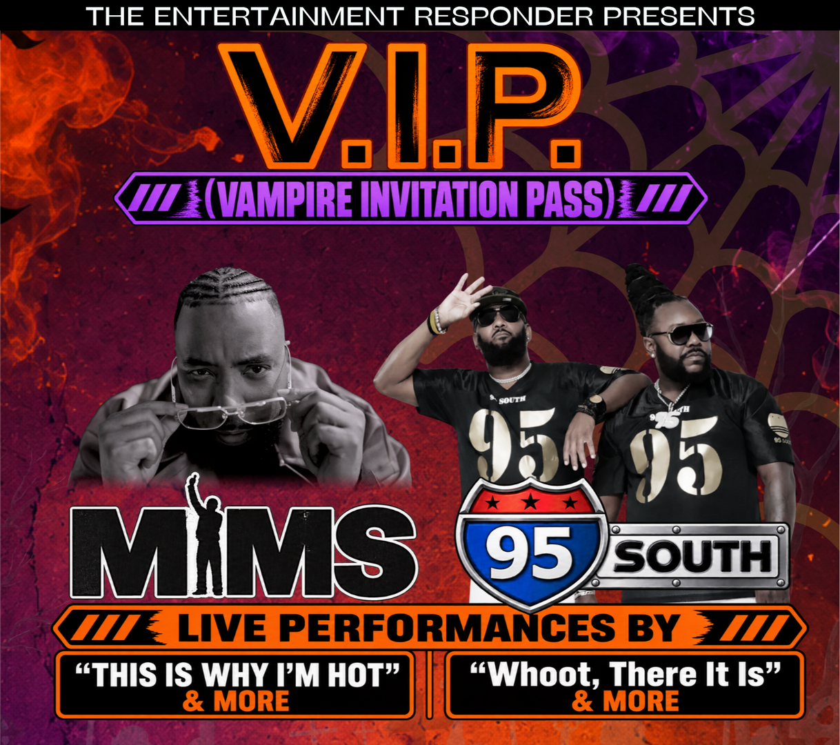 VAMPIRE INVITATION PASS: Mims and 95 South